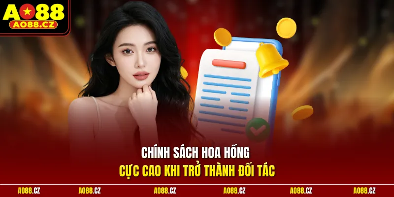 Chính sách hoa hồng cực cao khi trở thành đối tác